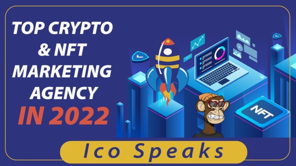 Top Crypto and NFT Marketing Agency in 2022 – Press release Bitcoin News