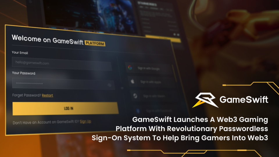 GameSwift Launches a Web3 Gaming Platform With Revolutionary Passwordless Sign-on System to Help Bring Gamers Into Web3 – Press release Bitcoin News