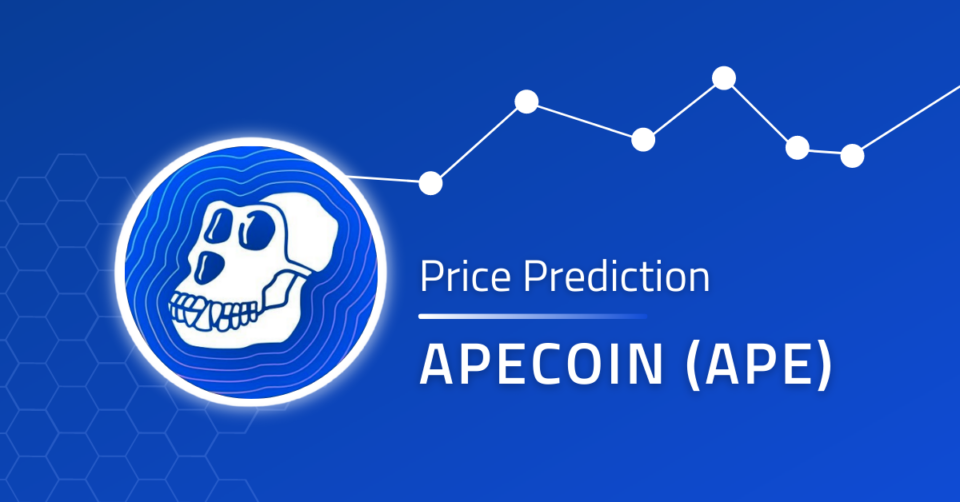 ApeCoin (APE) Price Prediction: 2023, 2024, 2025, 2026