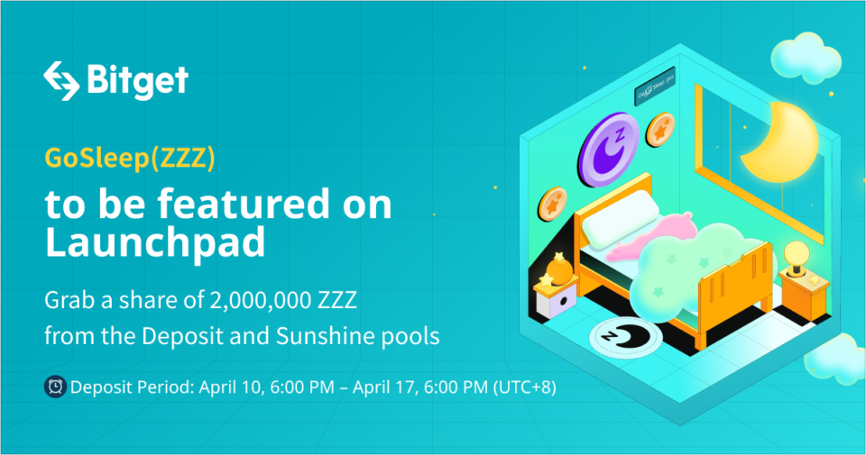 Bitget Features GoSleep (ZZZ) on Launchpad and Introduces Sunshine Pool – Press release Bitcoin News