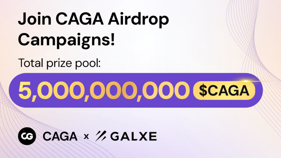 CAGA Crypto Keeps Doors Open to Three Ongoing Airdrop Campaigns with Generous Rewards