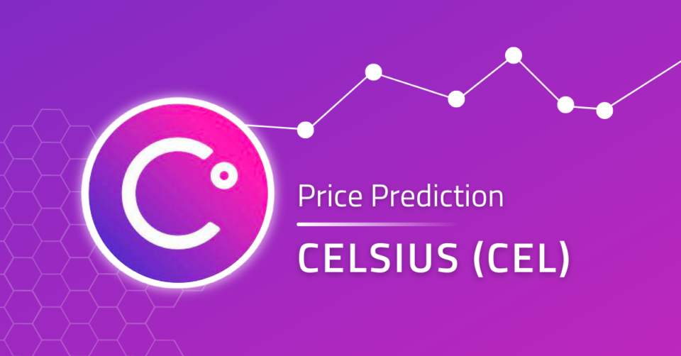 Celsius Price Prediction 2024, 2025, 2026-2030: Is CEL Profitable?