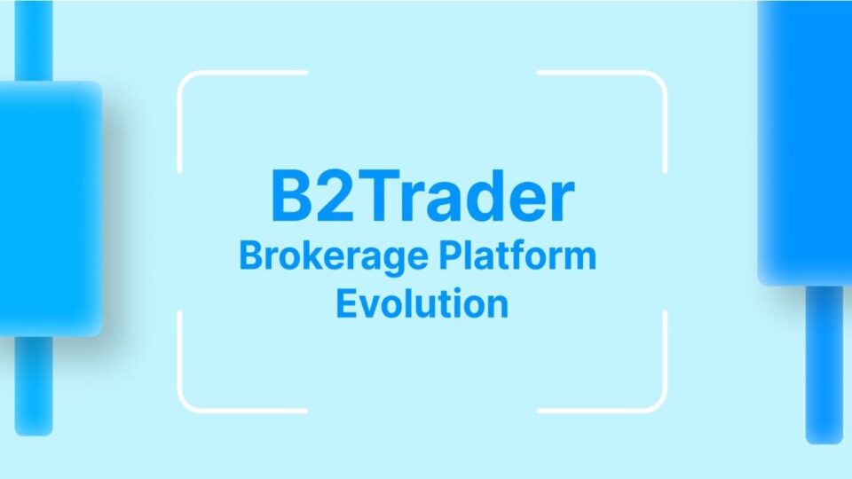 B2Broker Introduces B2Trader – An Innovative Crypto Spot Brokerage Platform