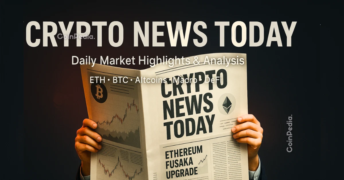 Crypto News Today [Live] Updates